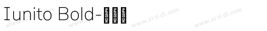 Iunito Bold字体转换